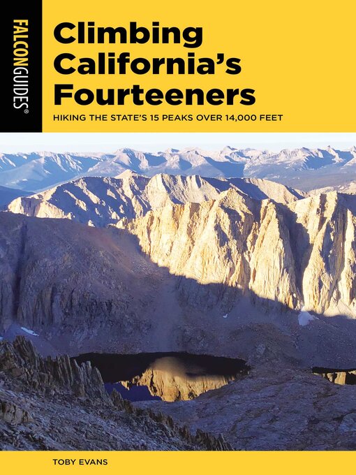 Title details for Climbing California's Fourteeners by Toby Evans - Available